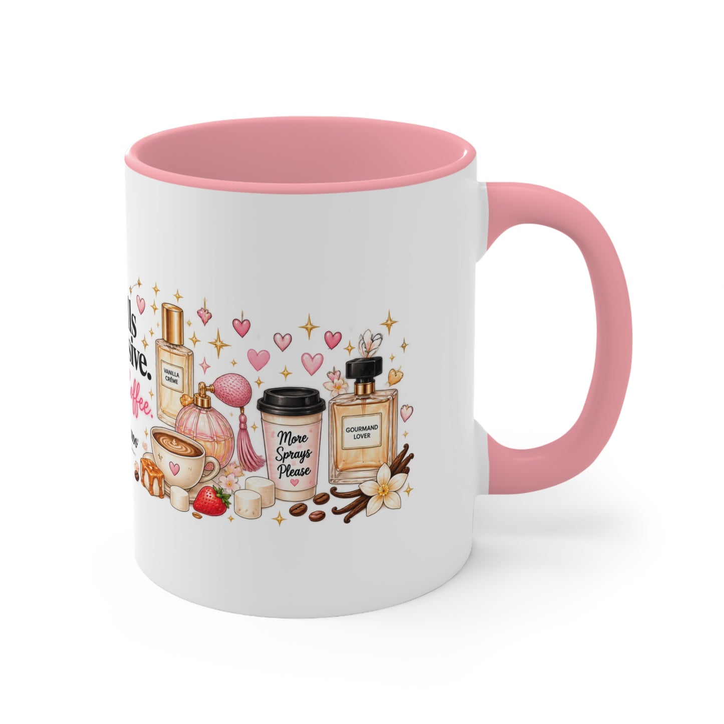 Smells Expensive Drinks Coffee Mug | Perfume and Coffee Accent Cup, Cute Fragrance Lover Gift