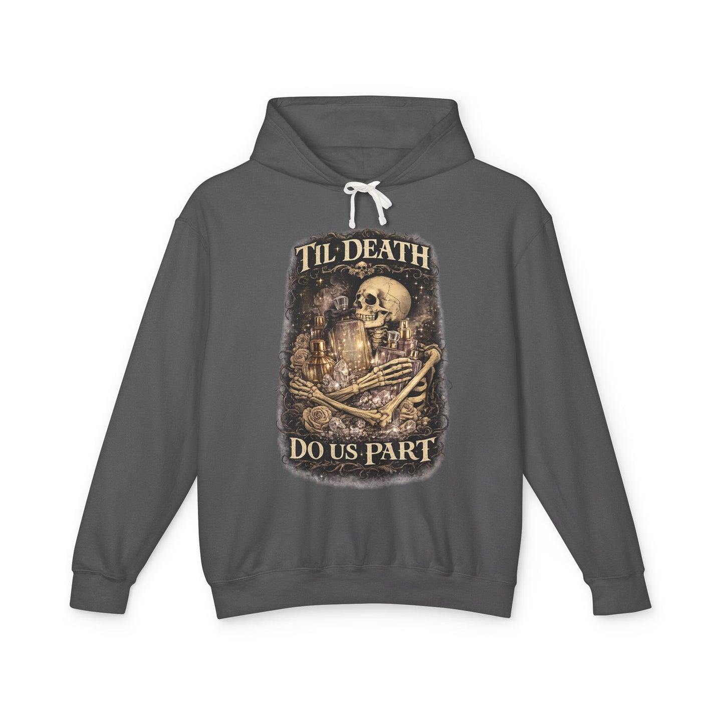 Til Death Do Us Part Hoodie | Gothic Skull & Roses Perfume Lover Sweatshirt, Cozy Fragrance Lover Gift