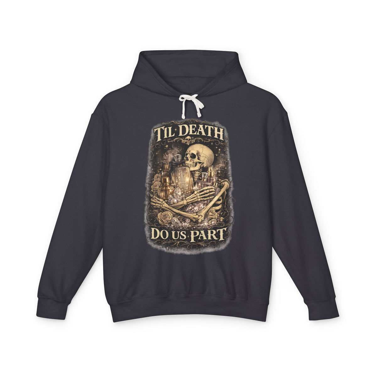 Til Death Do Us Part Hoodie | Gothic Skull & Roses Perfume Lover Sweatshirt, Cozy Fragrance Lover Gift