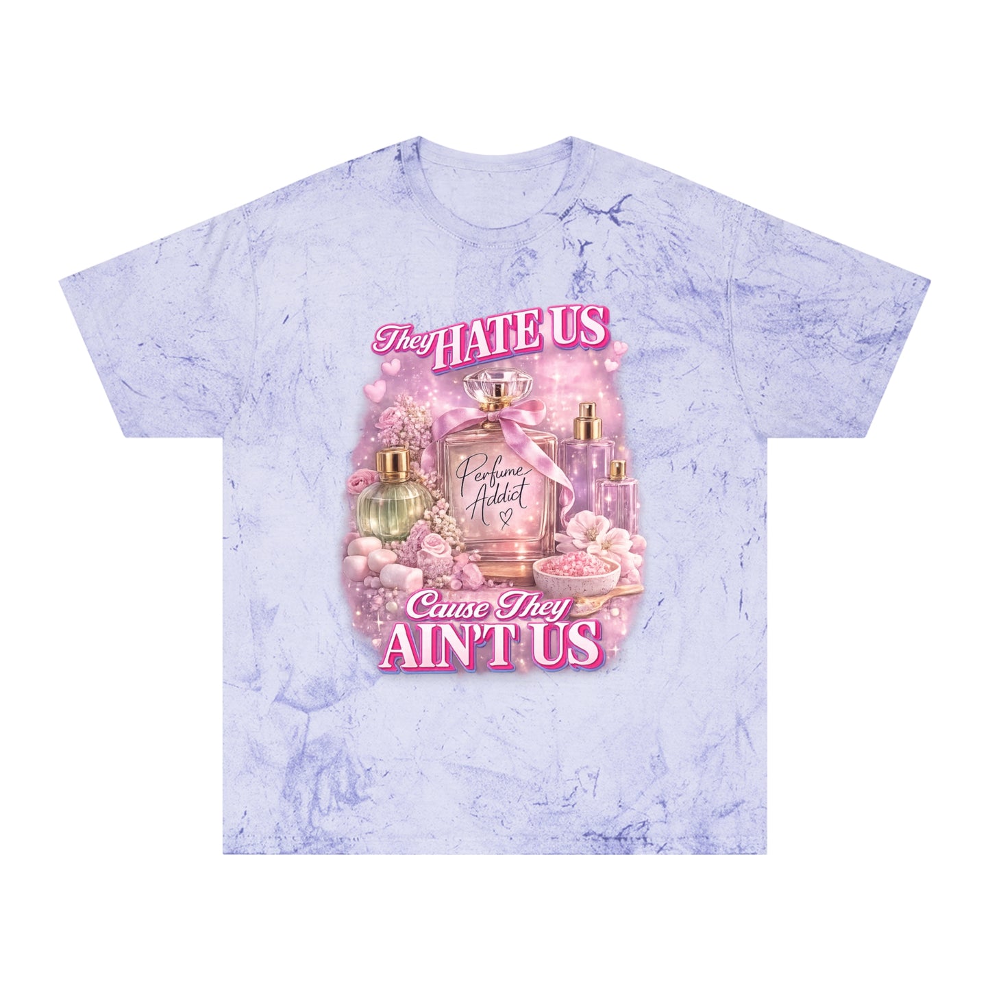 They Hate Us ‘Cause They Ain’t Us T-Shirt