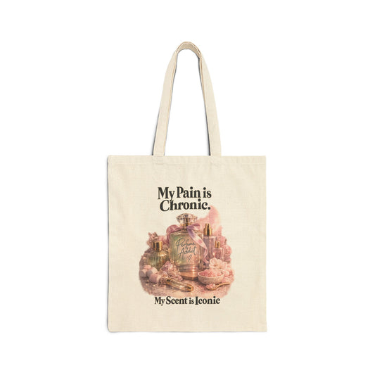 Tote Bag — "My Pain is Chronic, My Scent is Iconic" Vintage Perfume Graphic
