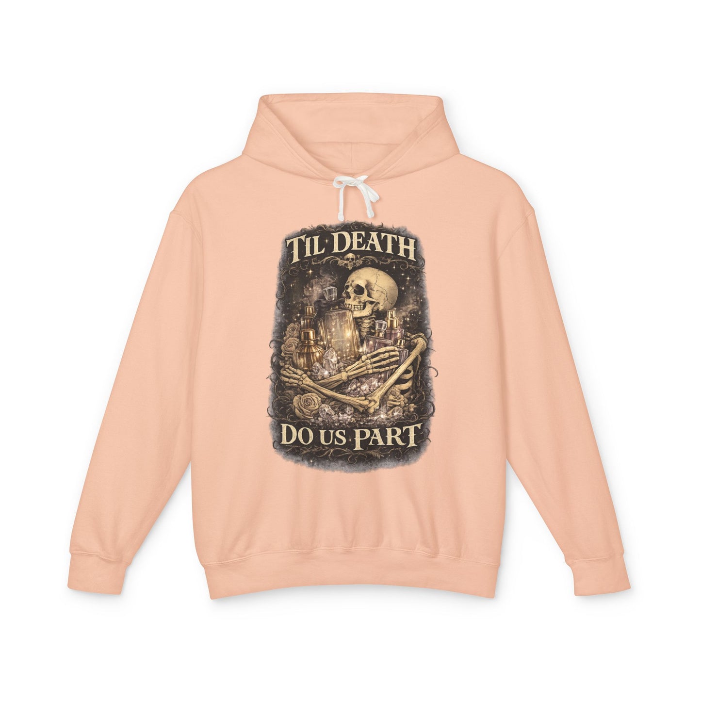 Til Death Do Us Part Hoodie | Gothic Skull & Roses Perfume Lover Sweatshirt, Cozy Fragrance Lover Gift