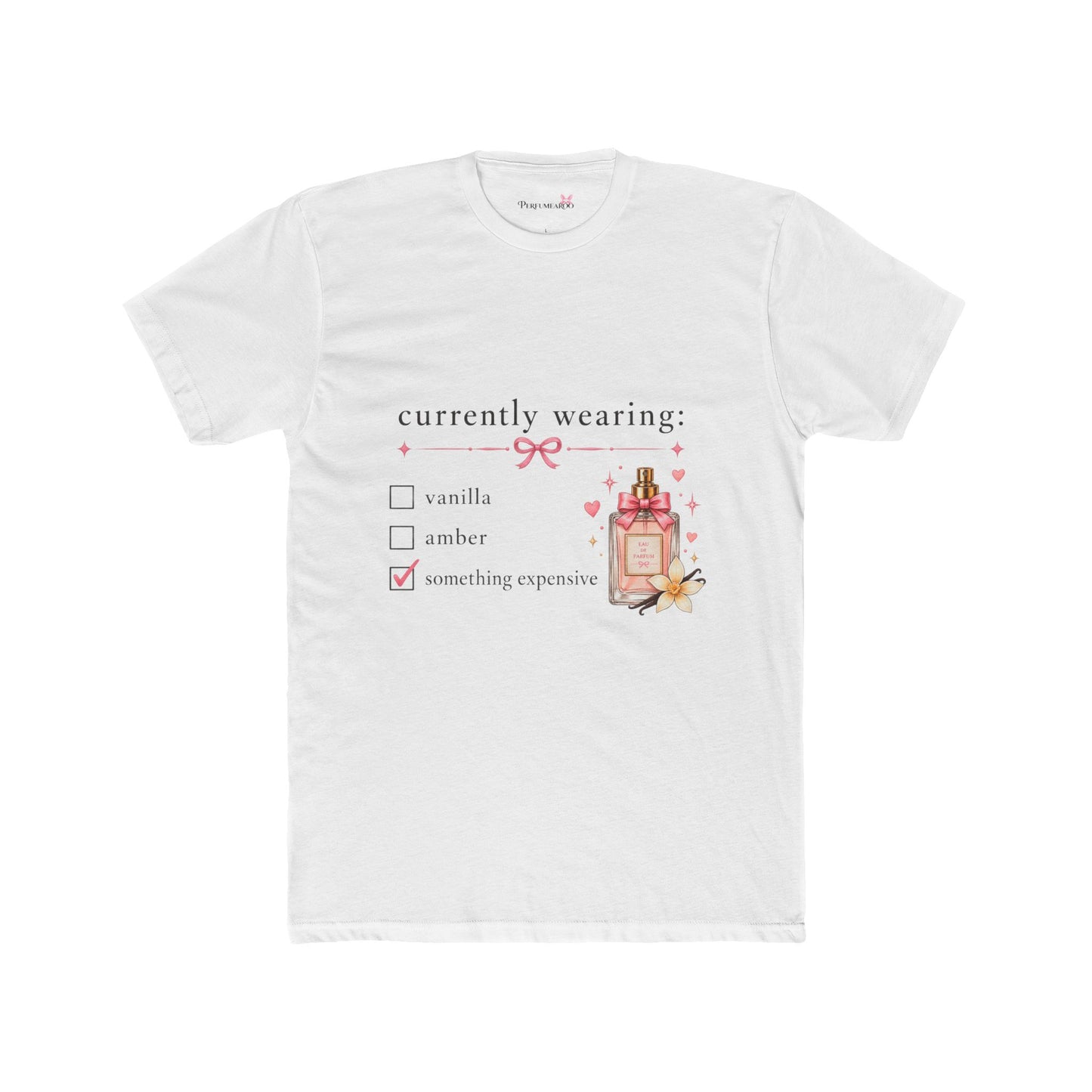 Currently Wearing: Something Expensive T-Shirt | Luxury Coquette Perfume Graphic Tee, Cute Fragrance Lover Gift