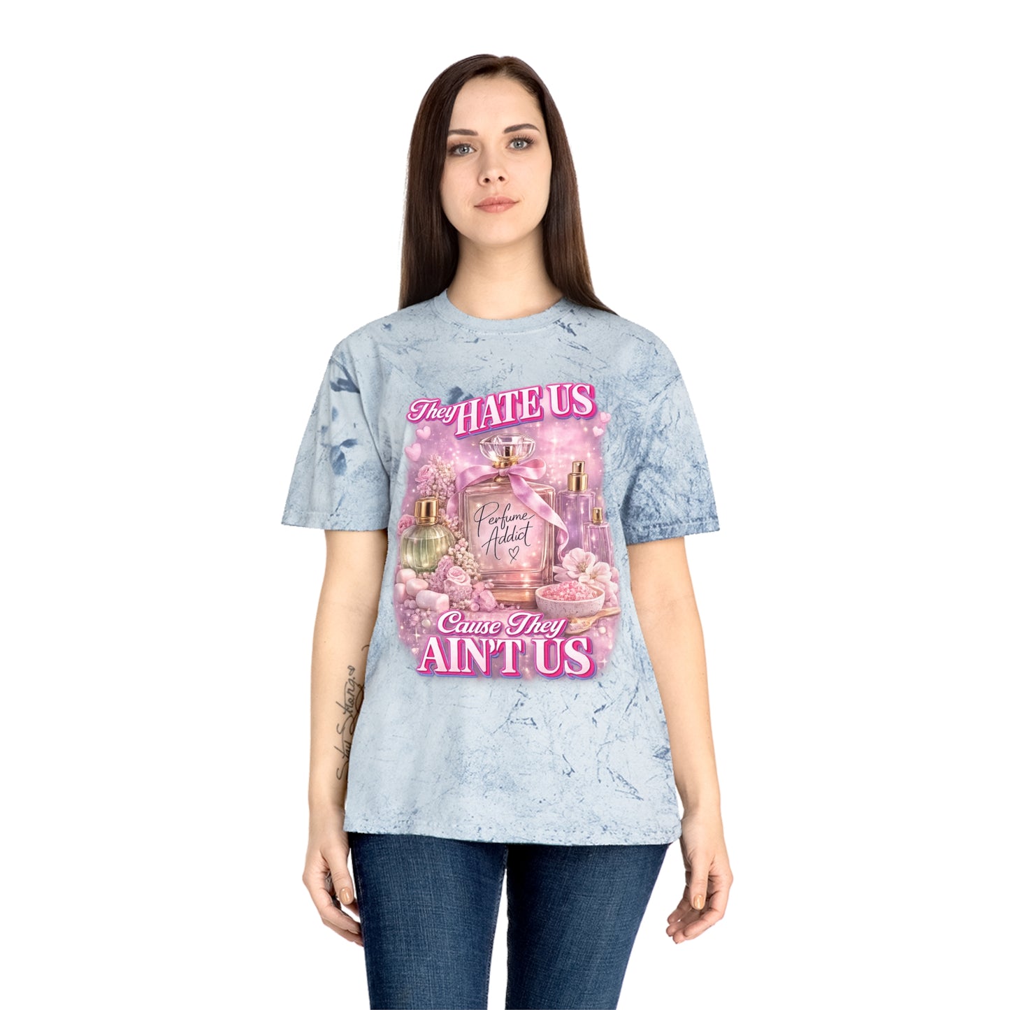 They Hate Us 'Cause They Ain't Us Tee | Perfume Community Graphic Shirt, Cute Fragrance Lover Gift